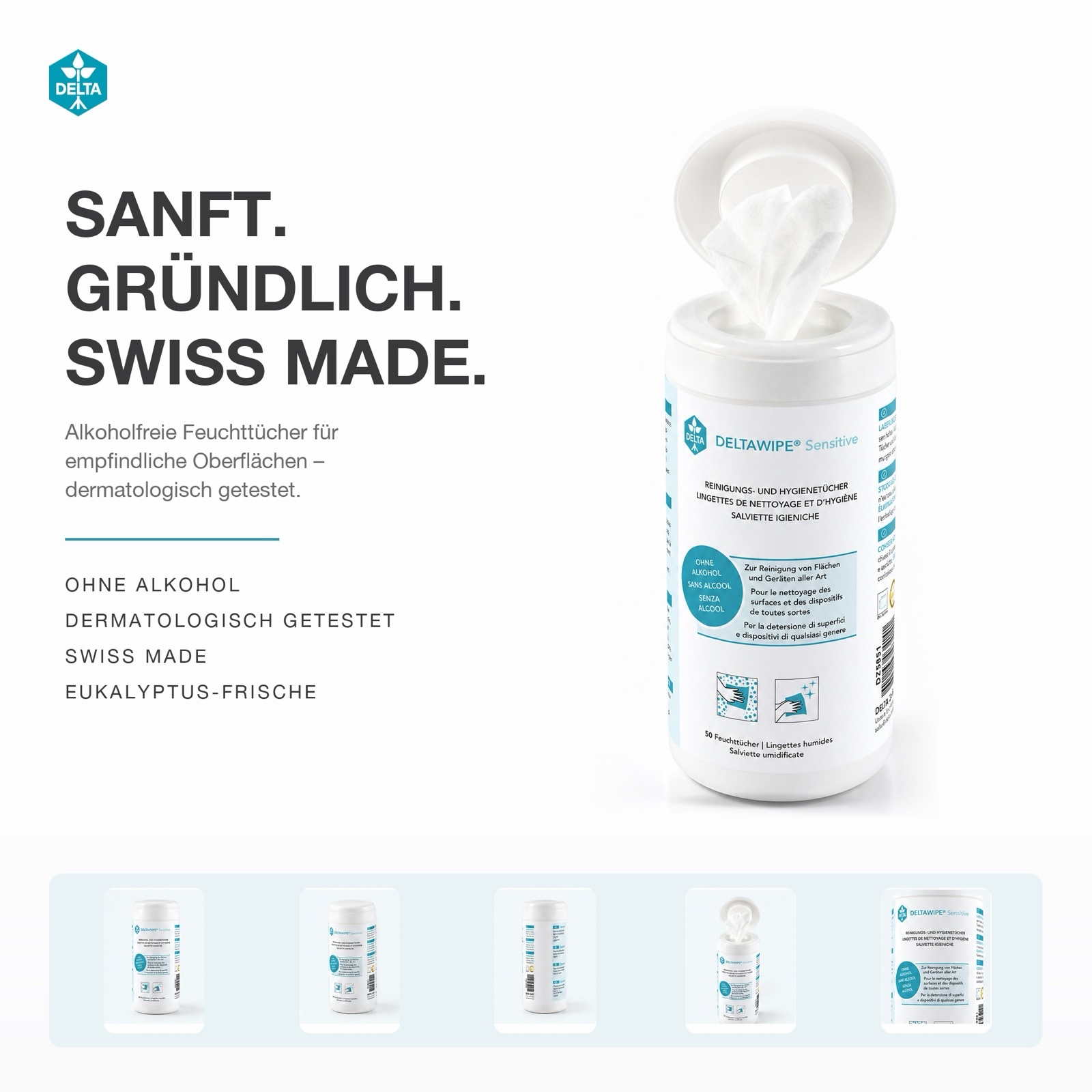 DELTAWIPE Sensitive — Hero-Ad: Sanft. Gründlich. Swiss Made. Alkoholfreie Feuchttücher für empfindliche Oberflächen